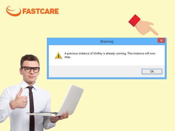 fastcare-unikey-bi-loi-10-6b40e518.jpg