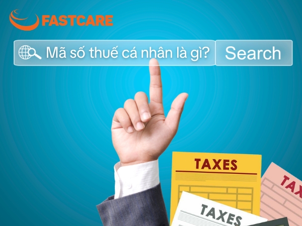 fastcare-cach-dang-ky-ma-so-thue-ca-nhan-1.jpg