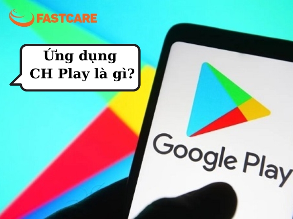 Tải CH Play về điện thoại