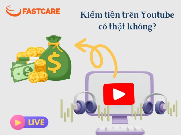 Cách kiếm tiền trên YouTube