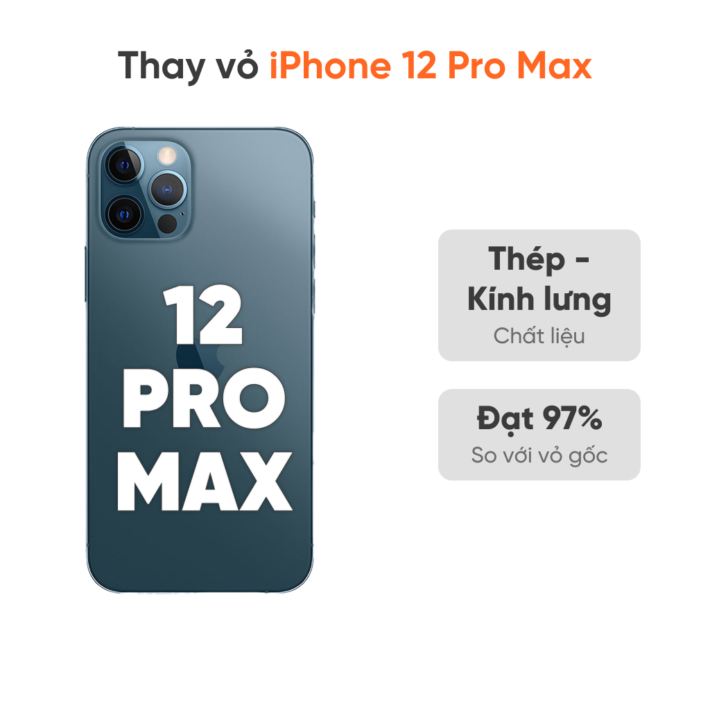 Thay vỏ iPhone 12 Pro Max tại FASTCARE