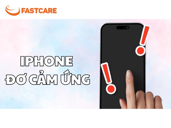 iPhone bị đơ cảm ứng