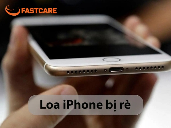 loa iPhone bị rè
