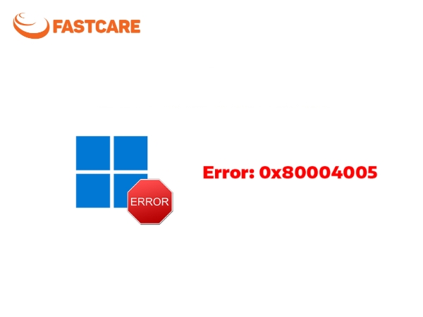 sửa lỗi 0x80004005
