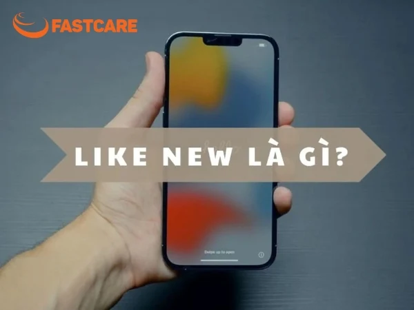 iPhone Like New là gì