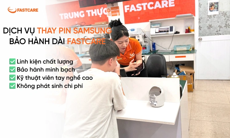 fastcare-dia-chi-thay-pin-samsung-quan-9-chinh-hang-1.webp