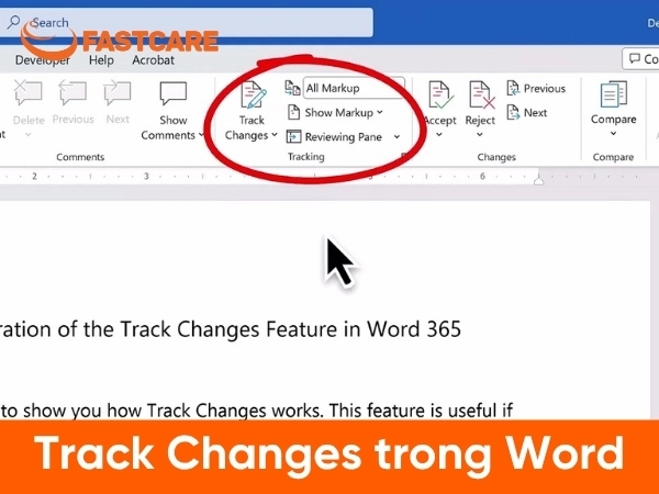 Two Track Change Hướng dẫn sử dụng Track Changes trong Word chi tiết cho người mới