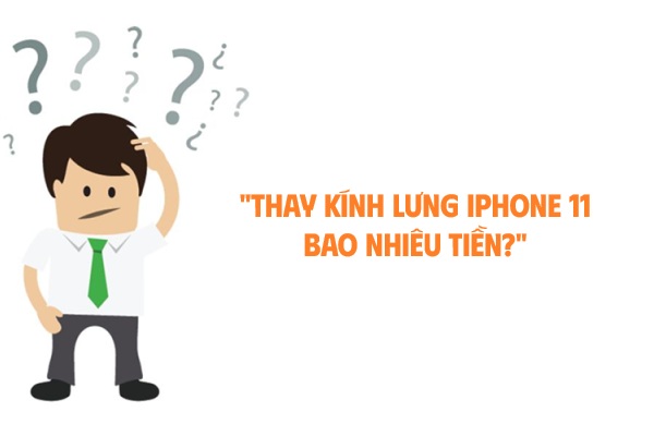 Thay mặt lưng iPhone 11 bao nhiêu tiền?