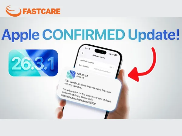 fastcare-co-nen-cap-nhat-ios-26-3-1-4.webp