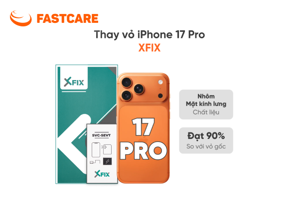 Giá thay vỏ iPhone 17 Pro 4G loại XFIX