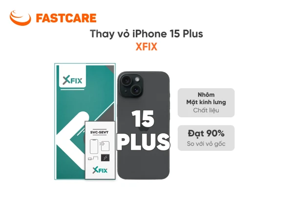 Thay vỏ iPhone 15 Plus 4G loại XFIX