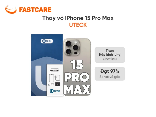 Thay vỏ iPhone 15 Pro Max loại UTECK