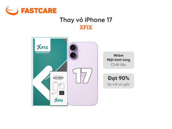 Thay vỏ iPhone 17 4G loại XFIX